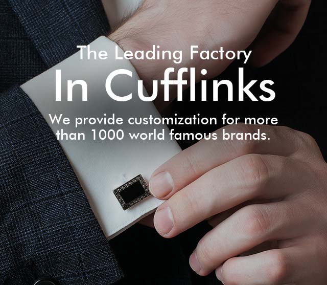 The Leading Factory In Cufflinks